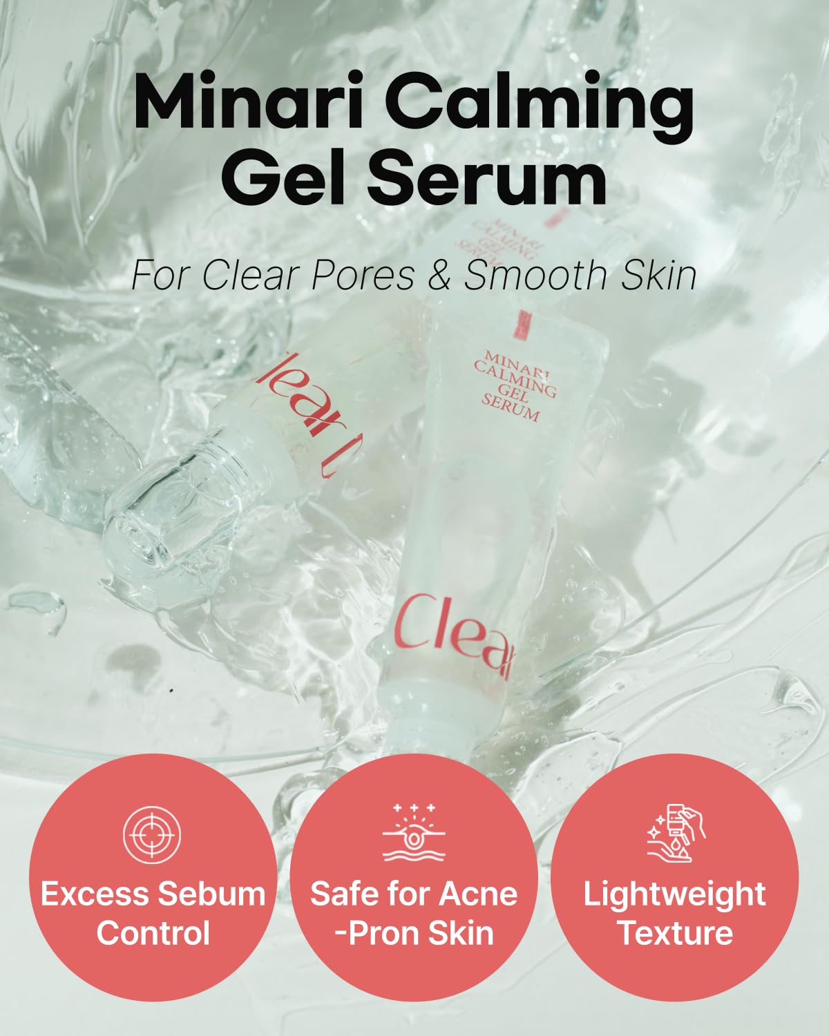 Minari Calming Gel Serum -  Ελαφρύ Serum για Καθαρή & Λεία Επιδερμίδα