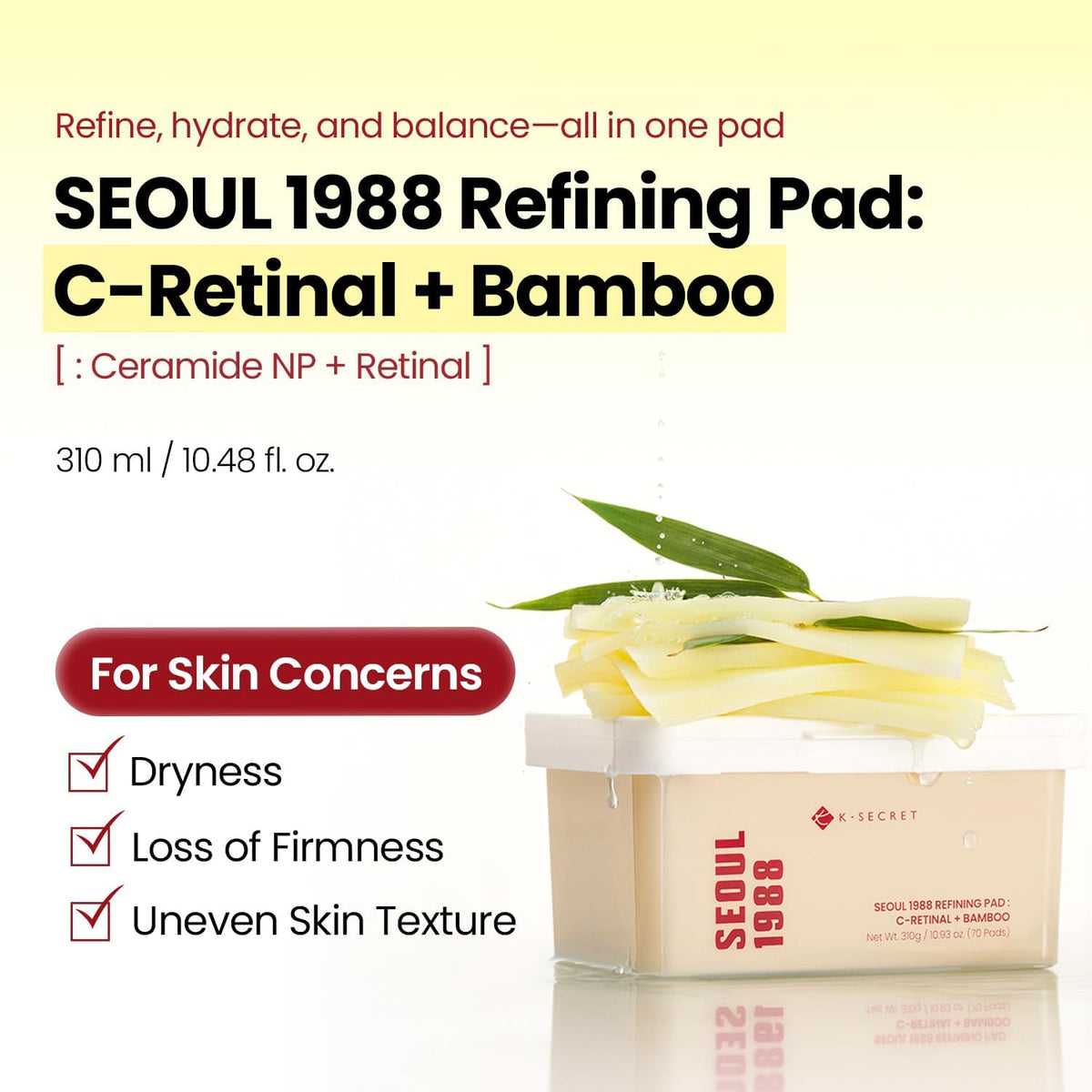 SEOUL 1988 Refining Pad: C-Retinal + Bamboo – Toner Pads Λείανσης & Ενυδάτωσης με Retinal, Bamboo Water & Ceramides